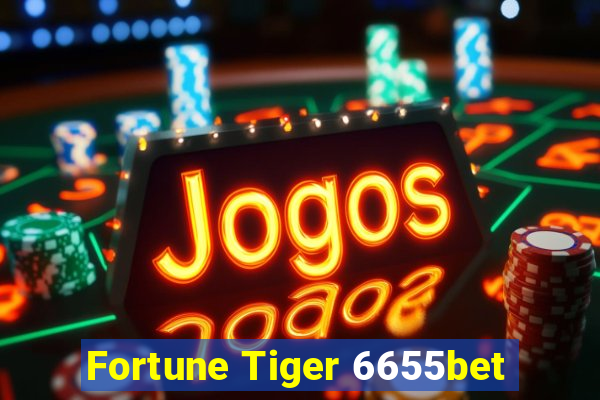 Fortune Tiger 6655bet